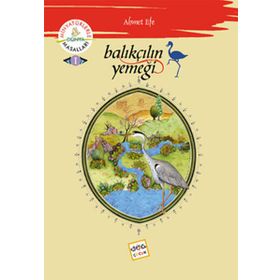 Balıkçının Yemeği Minyatürlerle Dünya Masalları 1 - Ahmet Efe