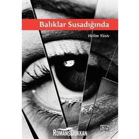 BALIKLAR SUSADIĞINDA - HELÎM YÛSIV