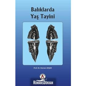 Balıklarda Yaş Tayini - Dursun Avşar