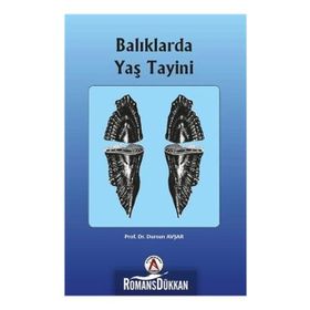 Balıklarda Yaş Tayini - Dursun Avşar
