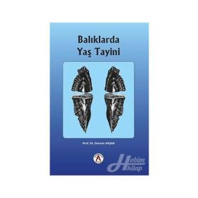 Balıklarda Yaş Tayini - Dursun Avşar