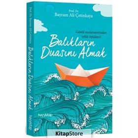 Balıkların Duasını Almak - Bayram Ali Çetinkaya