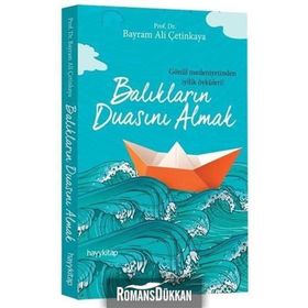 Balıkların Duasını Almak - Bayram Ali Çetinkaya