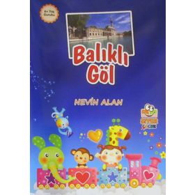 Balıklı Göl - Nevin Alan