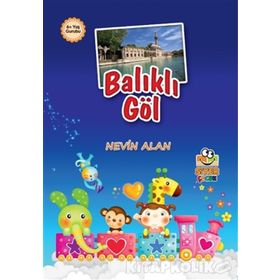 Balıklı Göl - Nevin Alan