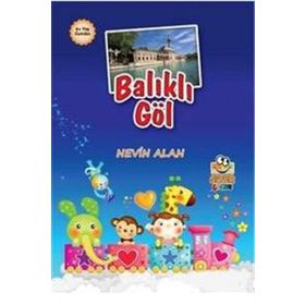 Balıklı Göl - Nevin Alan