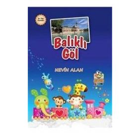 Balıklı Göl - Nevin Alan