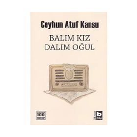 BALIM KIZ DALIM OĞUL - CEYHUN ATUF KANSU