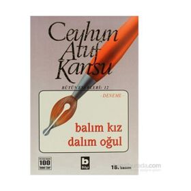 BALIM KIZ DALIM OĞUL - CEYHUN ATUF KANSU