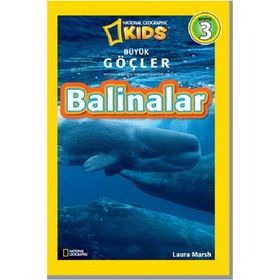 Balinalar - Büyük Göçler Seviye 3 - Laura Marsh
