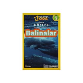 Balinalar - Büyük Göçler Seviye 3 - Laura Marsh