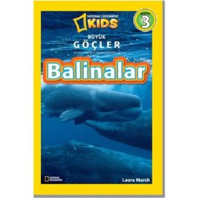 Balinalar - Büyük Göçler Seviye 3 - Laura Marsh