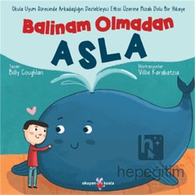 Balinam Olmadan Asla - Okuyan Koala