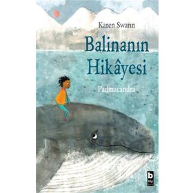 Balinanın Hikayesi - Karen Swann