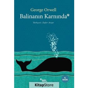 Balinanın Karnında - George Orwell