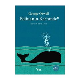 Balinanın Karnında - George Orwell