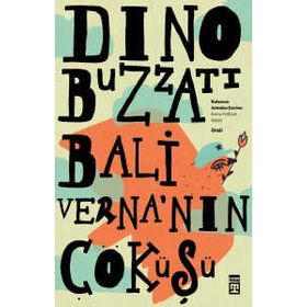 Baliverna'nın Çöküşü - Dino Buzzati