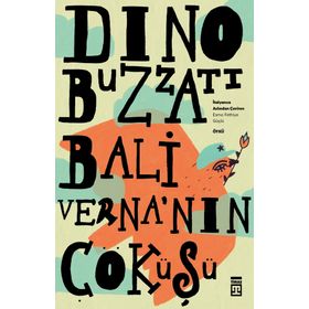 Baliverna'nın Çöküşü - Dino Buzzati