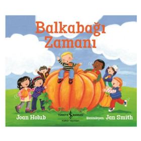 Balkabağı Zamanı - Joan Holub