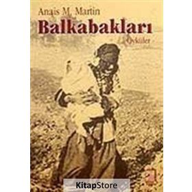 BALKABAKLARI - ANAIS M. MARTIN