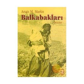 BALKABAKLARI - ANAIS M. MARTIN