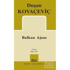 Balkan Ajanı - Duşan Kovaçeviç