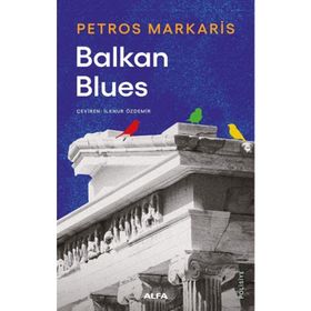 Balkan Blues Petros Markaris
