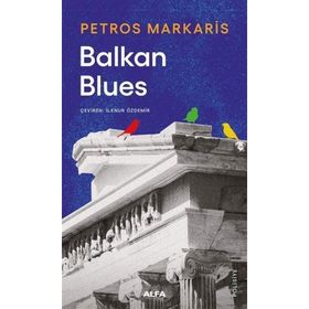 Balkan Blues Petros Markaris