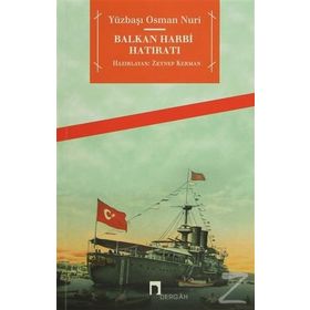 Balkan Harbi Hatıratı - Yüzbaşı Osman Nuri
