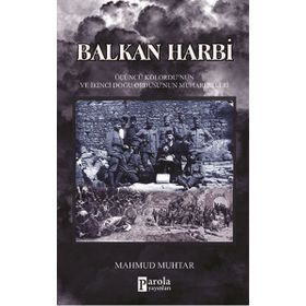 Balkan Harbi - mahmut muhtar