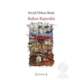 Balkan Rapsodisi - Feryal Orhon Basık