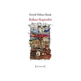 Balkan Rapsodisi - Feryal Orhon Basık