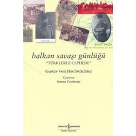 BALKAN SAVAŞI GÜNLÜĞÜ - ÖMER SEYFETTIN