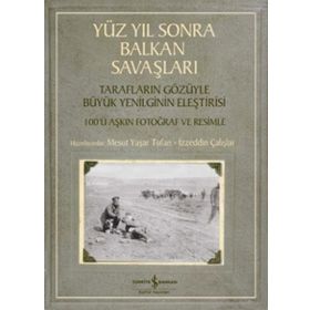 Balkan Savaşları İş Bankası Kültür Yayınları