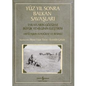 Balkan Savaşları İş Bankası Kültür Yayınları