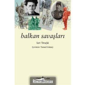 BALKAN SAVAŞLARI - LEV TROÇKI