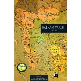Balkan Tarihi Araştırmaları Cilt: 2 - Zafer Gölen
