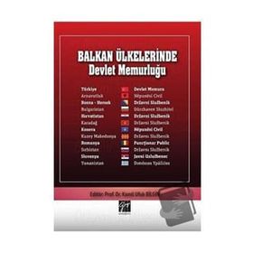 Balkan Ülkelerinde Devlet Memurluğu - Kamil Ufuk Bilgin