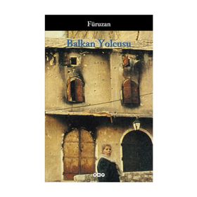 Balkan Yolcusu - Füruzan - Hilmi Tezgör