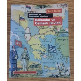 BALKANLAR VE OSMANLI DEVLETI - SACIT KUTLU
