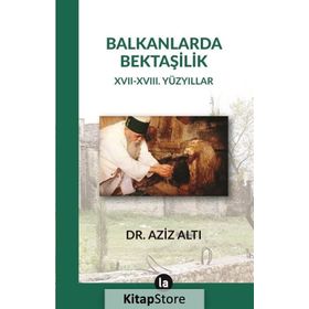 Balkanlarda Bektaşilik - Aziz Altı