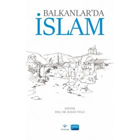 Balkanlarda İslam Nobel Akademik Yayıncılık