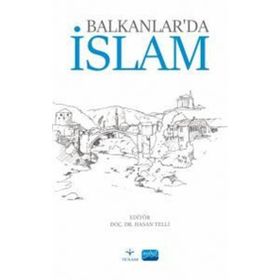Balkanlarda İslam Nobel Akademik Yayıncılık
