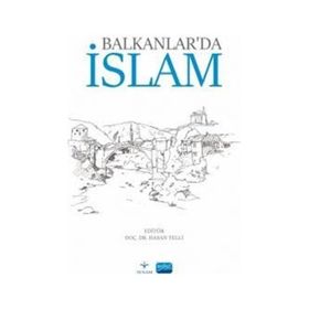 Balkanlarda İslam Nobel Akademik Yayıncılık