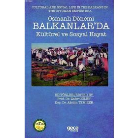 BALKANLARDA OSMANLI DÖNEMİ KONUTLARI (CILTLI) - NUR AKIN