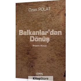 Balkanlar’dan Dönüş - Ozan Polat
