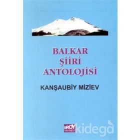 Balkar Şiiri Antolojisi - Kanşaubiy Miziev