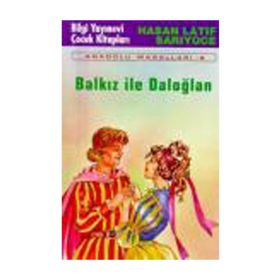Balkız ile Daloğlan - Hasan Latif Sarıyüce