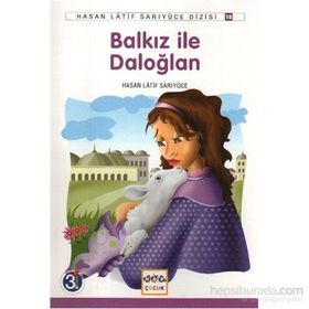 Balkız ile Daloğlan - Hasan Latif Sarıyüce