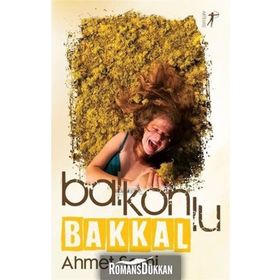 Balkonlu Bakkal - Ahmet Sami